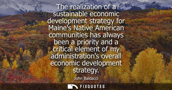 Small: The realization of a sustainable economic development strategy for Maines Native American communities h