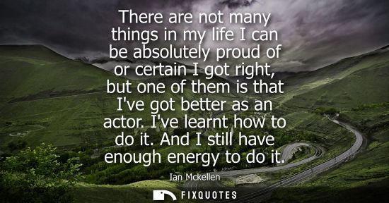 Small: There are not many things in my life I can be absolutely proud of or certain I got right, but one of th