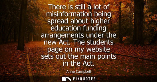 Small: There is still a lot of misinformation being spread about higher education funding arrangements under t