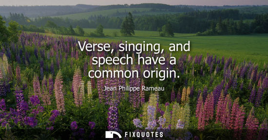 Small: Verse, singing, and speech have a common origin