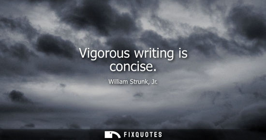 Small: Vigorous writing is concise