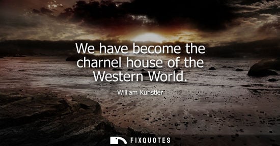 Small: We have become the charnel house of the Western World