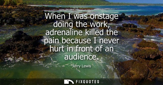 Small: When I was onstage doing the work, adrenaline killed the pain because I never hurt in front of an audie