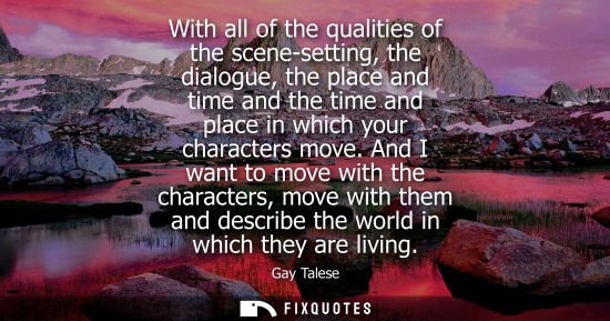 Small: With all of the qualities of the scene-setting, the dialogue, the place and time and the time and place