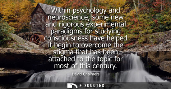 Small: Within psychology and neuroscience, some new and rigorous experimental paradigms for studying conscious