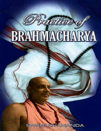 Brahmacharya by Swami Sivananda