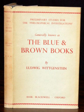 The Blue and Brown Books by Ludwig Wittgenstein