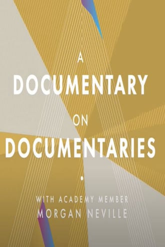 A Documentary on Documentaries Poster