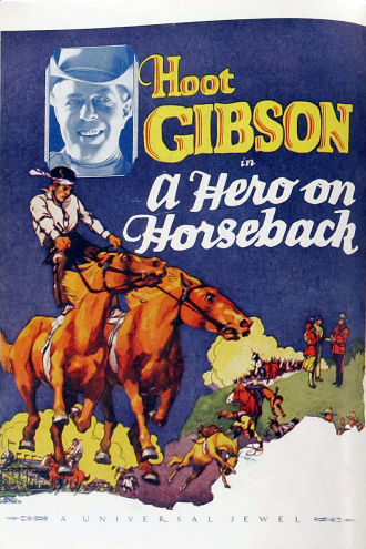 A Hero on Horseback Poster
