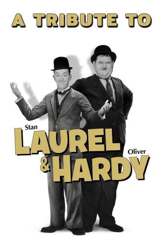 A Tribute to Laurel & Hardy Poster