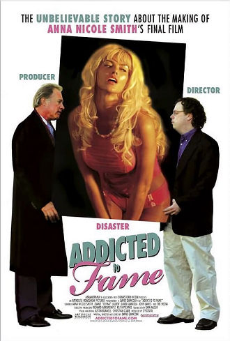 Addicted To Fame Poster