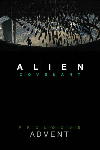 Alien: Covenant - Prologue: Advent Poster