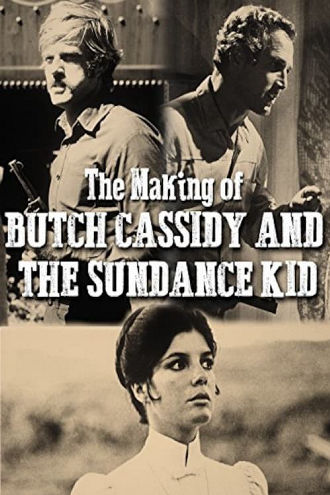All of What Follows Is True: The Making of 'Butch Cassidy and the Sundance Kid' Poster