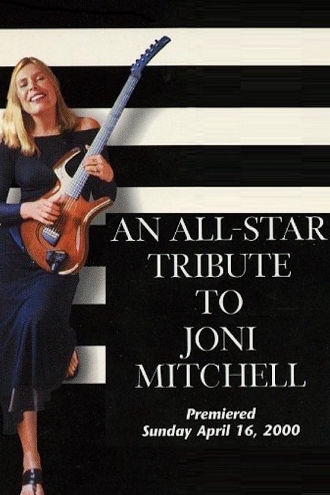 An All-Star Tribute to Joni Mitchell Poster