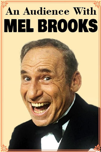 An Audience with Mel Brooks Poster