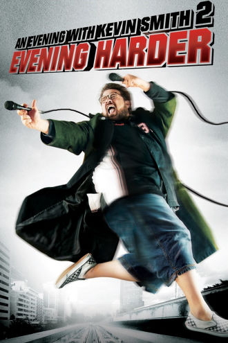 An Evening with Kevin Smith 2: Evening Harder Poster