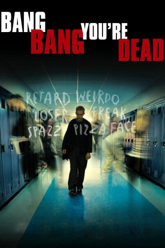 Bang Bang You're Dead Poster