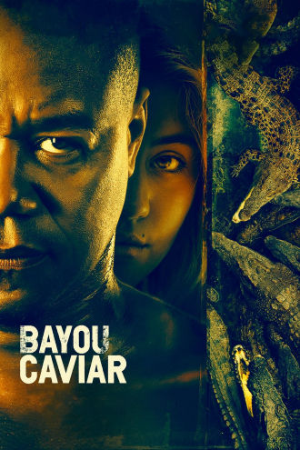 Bayou Caviar Poster