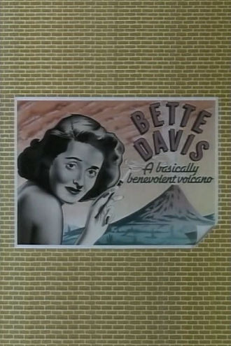 Bette Davis: A Basically Benevolent Volcano Poster