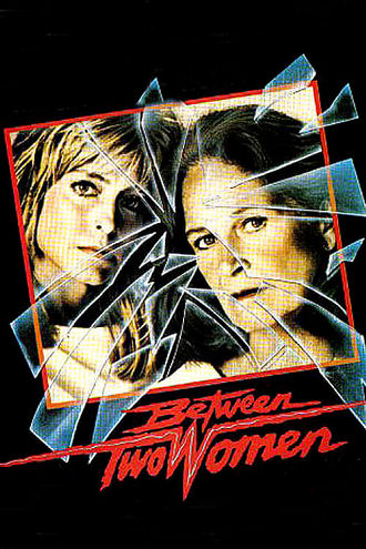 Between Two Women Poster