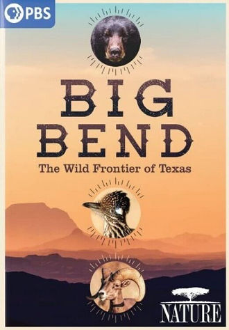Big Bend: The Wild Frontier of Texas Poster