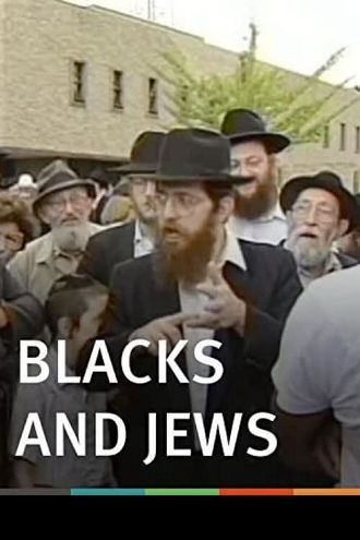 Blacks and Jews Poster
