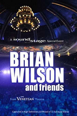 Brian Wilson and Friends - A Soundstage Special Event Poster