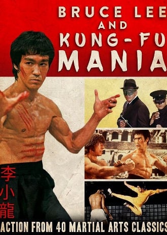 Bruce Lee and Kung Fu Mania Poster
