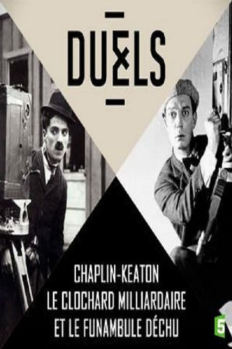 Chaplin/Keaton: Duel of Legends Poster