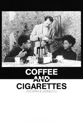 Coffee and Cigarettes II Poster