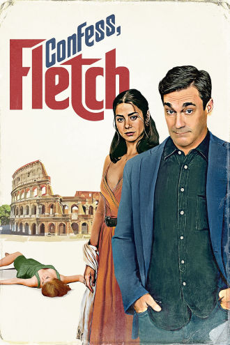 Confess, Fletch Poster