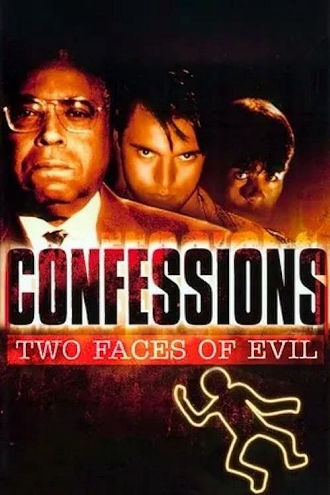 Confessions: Two Faces of Evil Poster