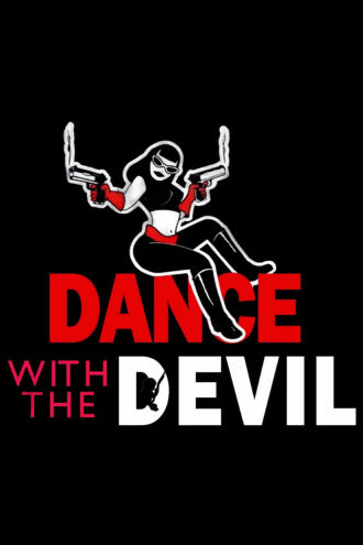 Dance with the Devil Poster