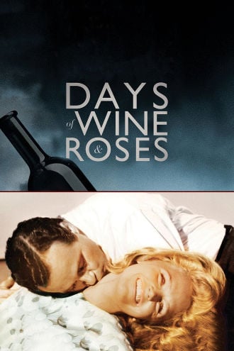 Days of Wine and Roses Poster