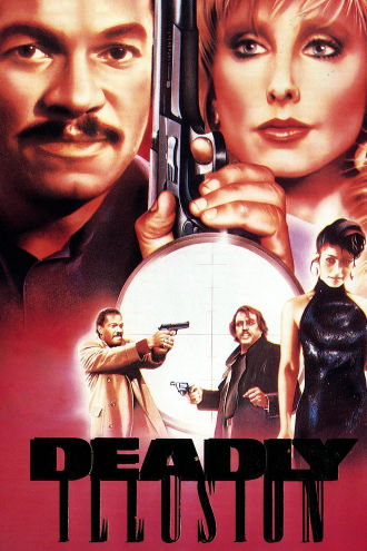 Deadly Illusion Poster