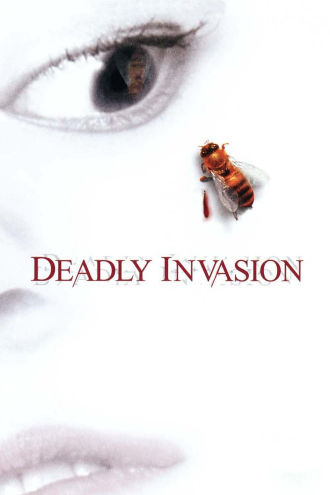 Deadly Invasion: The Killer Bee Nightmare Poster