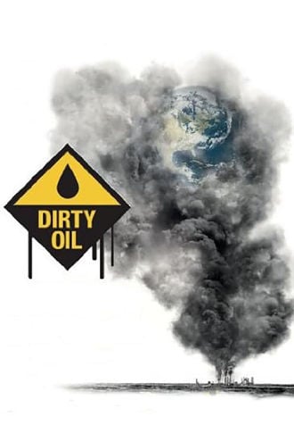 Dirty Oil Poster