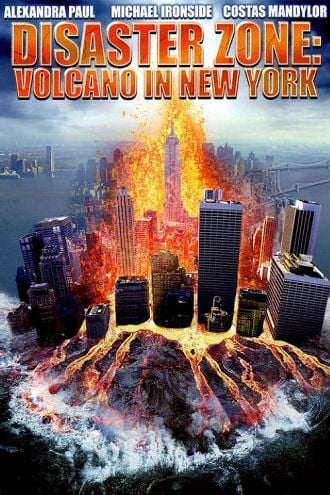 Disaster Zone: Volcano in New York Poster