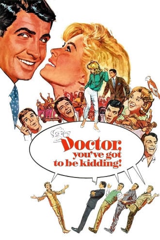 Doctor, You've Got to Be Kidding! Poster