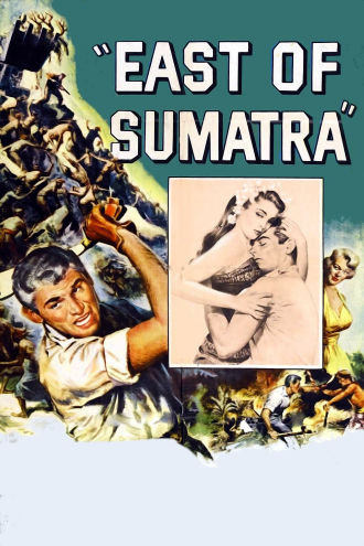 East of Sumatra Poster