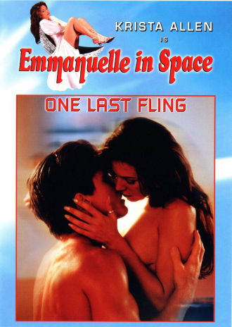 Emmanuelle in Space 6: One Last Fling Poster