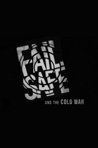 'Fail Safe' and the Cold War Poster