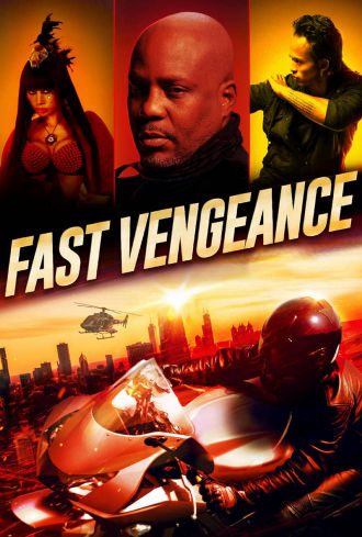Fast Vengeance Poster