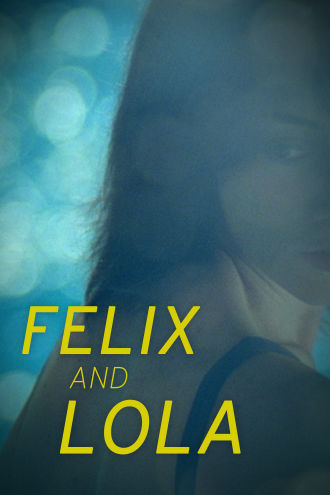 Felix and Lola Poster