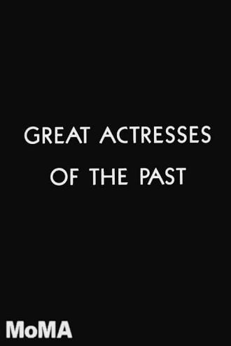 Great Actresses of the Past Poster