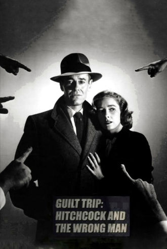 Guilt Trip: Hitchcock and 'The Wrong Man' Poster