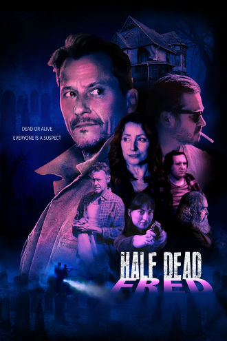 Half Dead Fred Poster