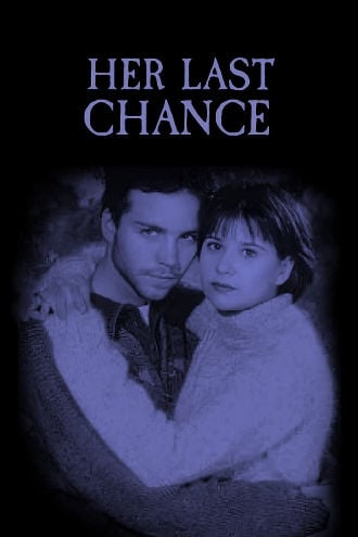 Her Last Chance Poster