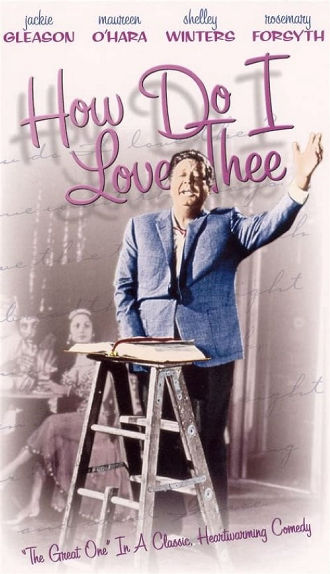 How Do I Love Thee? Poster