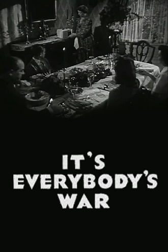 It's Everybody's War Poster